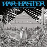 War Master - Pyramid Of The Necropolis (Vynil rip) (2011)