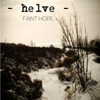 Helve - Faint Hope (2015)