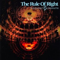 Kelly Simonz’s Blind Faith - The Rule Of Right (2002)