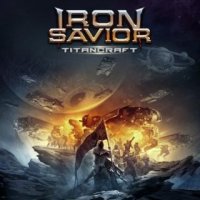 Iron Savior - Titancraft (Limited Edition) (2016)