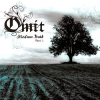 Omit - Medusa Truth Part 1 (2014)