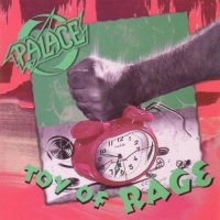 Palace - Toy of Rage (1996)