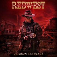 Redwest - Crimson Renegade (2016)