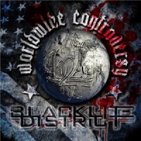 Blacklite District - Worldwide Controversy (2014)