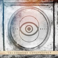 Different Stories - Incoherent Consistency (2012)