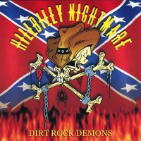 Hillbilly Nightmare - Dirt Rock Demons (2006)