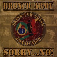 Bronco Army & Sorry No! - Skins For Skins Connection (2016)