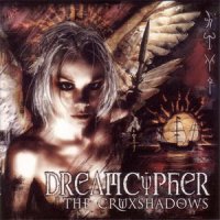 The Cruxshadows - Dreamcypher (2007)