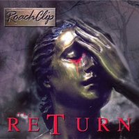 Roachclip - The Return (2009)