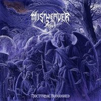 Mistweaver - Nocturnal Bloodshed [Reissue 2015] (2014)  Lossless