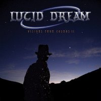 Lucid Dream - Visions From Cosmos 11 (2011)