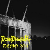 Bonebreaker - Demo 2014 (2014)