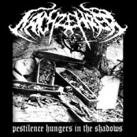 Nachzpest - Pestilence Hungers In The Shadows (2011)