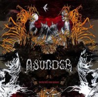 Asunder - Works Will Come Undone (2006)