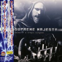 Supreme Majesty - Tales Of A Tragic Kingdom (Japanese Ed.) (2002)