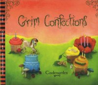 Cindergarden - Grim Confections (2009)