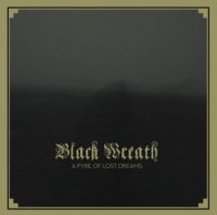 Black Wreath - A Pyre of Lost Dreams (2009)  Lossless