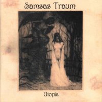 Samsas Traum - Utopia (2CD Re-Issue 2005) (2001)