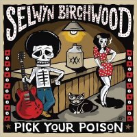Selwyn Birchwood - Pick Your Poison (2017)  Lossless