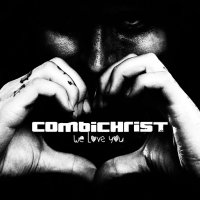 Combichrist - We Love You (2CD Deluxe Edition) (2014)