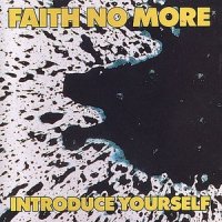 Faith No More - Introduce Yourself (1987)