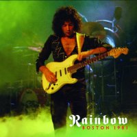 Rainbow - Boston 1981 (2016)