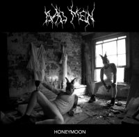 Bad Men - Honeymoon (2016)