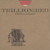 Trillion Red - Echo Road (2013)