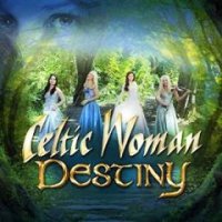 Celtic Woman - Destiny (2016)