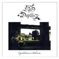 Ego Depths - Equilibrium Sickness (2009)