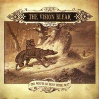 The Vision Bleak - The Wolves Go Hunt Their Prey (2007)  Lossless