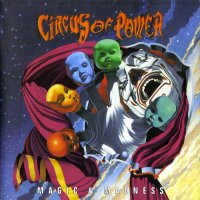 Circus Of Power - Magic & Madness (1993)