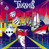 Taramis - Stretch Of The Imagination (Remastered 2009) (1991)