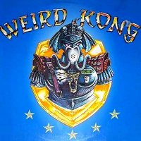 Weird Kong - Weird Kong (1990)