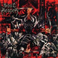 Soulreaper - Liferazer [Reissue 2004] (2003)  Lossless