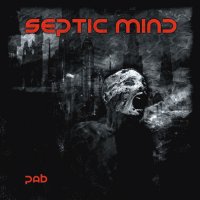 Septic Mind - Раб (2014)