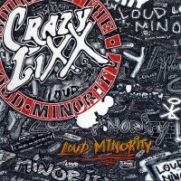 Crazy Lixx - Loud Minority (2007)