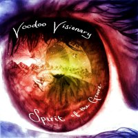 Voodoo Visionary - Spirit Of The Groove (2015)