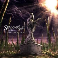 Seasons Lost - After The Storm (2009)