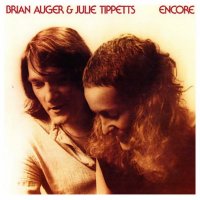 Brian Auger And Julie Tippetts - Encore (1978)