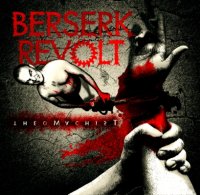 Berserk Revolt - Theomachist (2014)