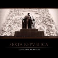 Triangular Ascension - Sexta Repvblica (2010)