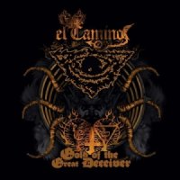 El Camino - Gold Of The Great Deceiver (2013)