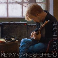 Kenny Wayne Shepherd Band - Goin\' Home (Deluxe Edition) (2014)