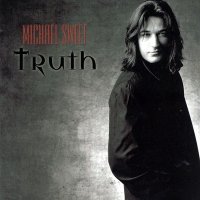 Michael Sweet - Truth (2000)