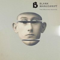 Blank Manuskript - The Waiting Soldier (2015)