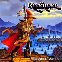 Rivendel Lords - Senda Del Destino (2003)