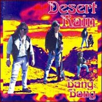 Desert Rain - Bang Bang (1991)