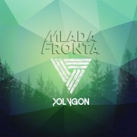 Mlada Fronta - Polygon (2014)