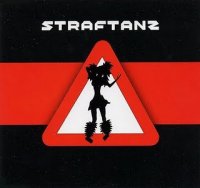 Straftanz - Straftanz (2006)